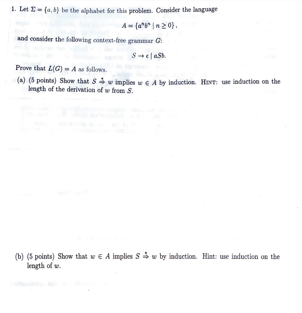 Let = { a , b } be the alphabet for this problem.