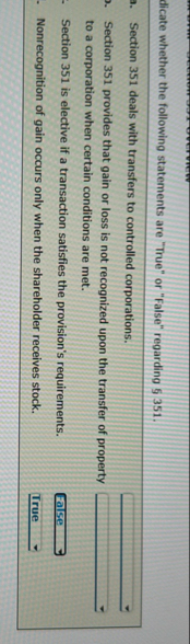 dicate whether the following statements are