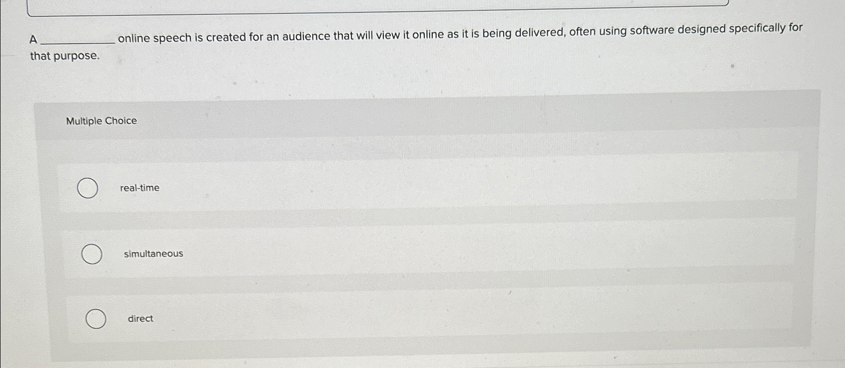 A online speech is created for an audience that