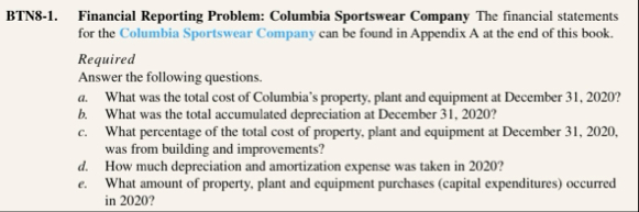 BTN 8 - 1 . Financial Reporting Problem: Columbia