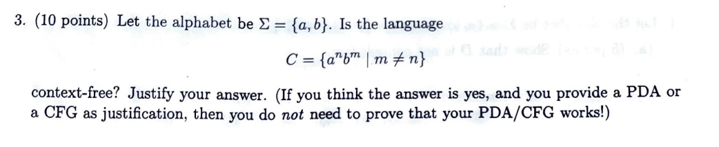 ( 1 0 points ) Let the alphabet be = { a , b } .