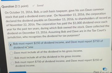 Question 2 ( 1 point ) Saved On October 3 1 , 2 0