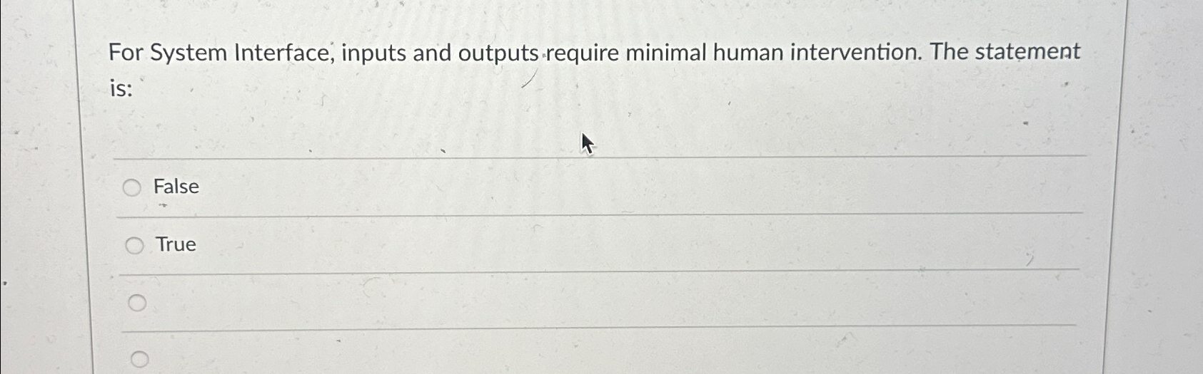For System Interface, inputs and outputs require