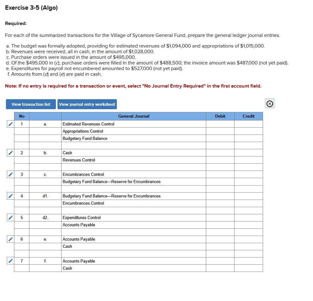 Exercise 3 - 5 ( Algo ) Required: For each of the