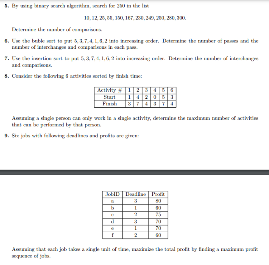 By using binary search algorithm, search for 2 5