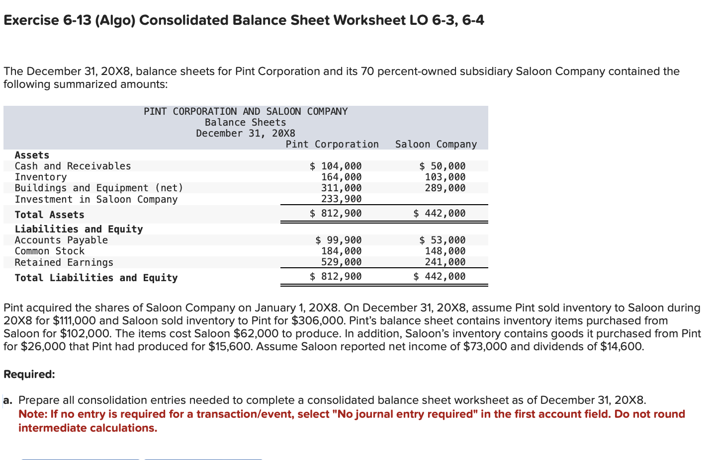 . Exercise 6 - 1 3 ( Algo ) Consolidated Balance