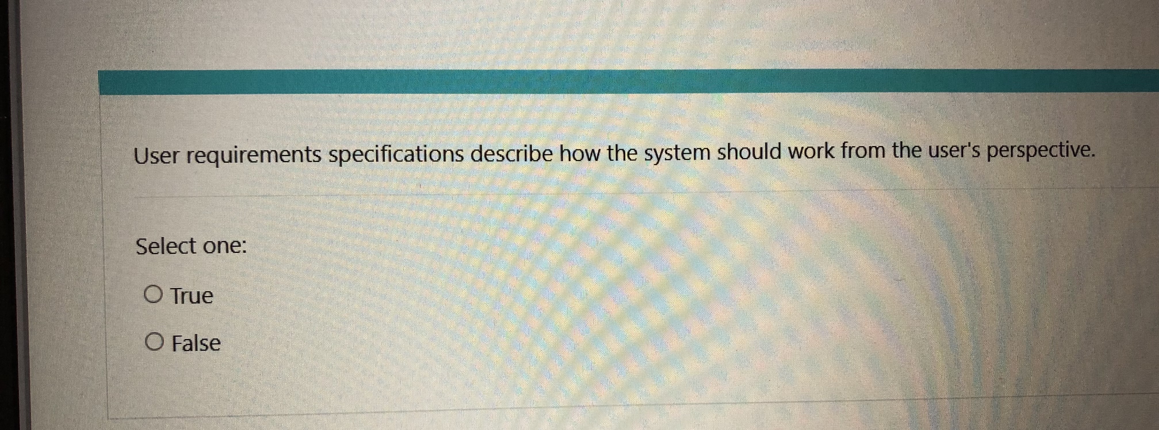 User requirements specifications describe how the