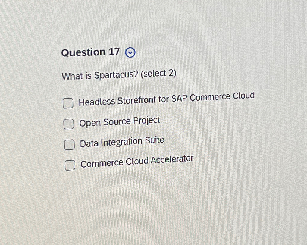 Question 1 7 What is Spartacus? ( select 2 )