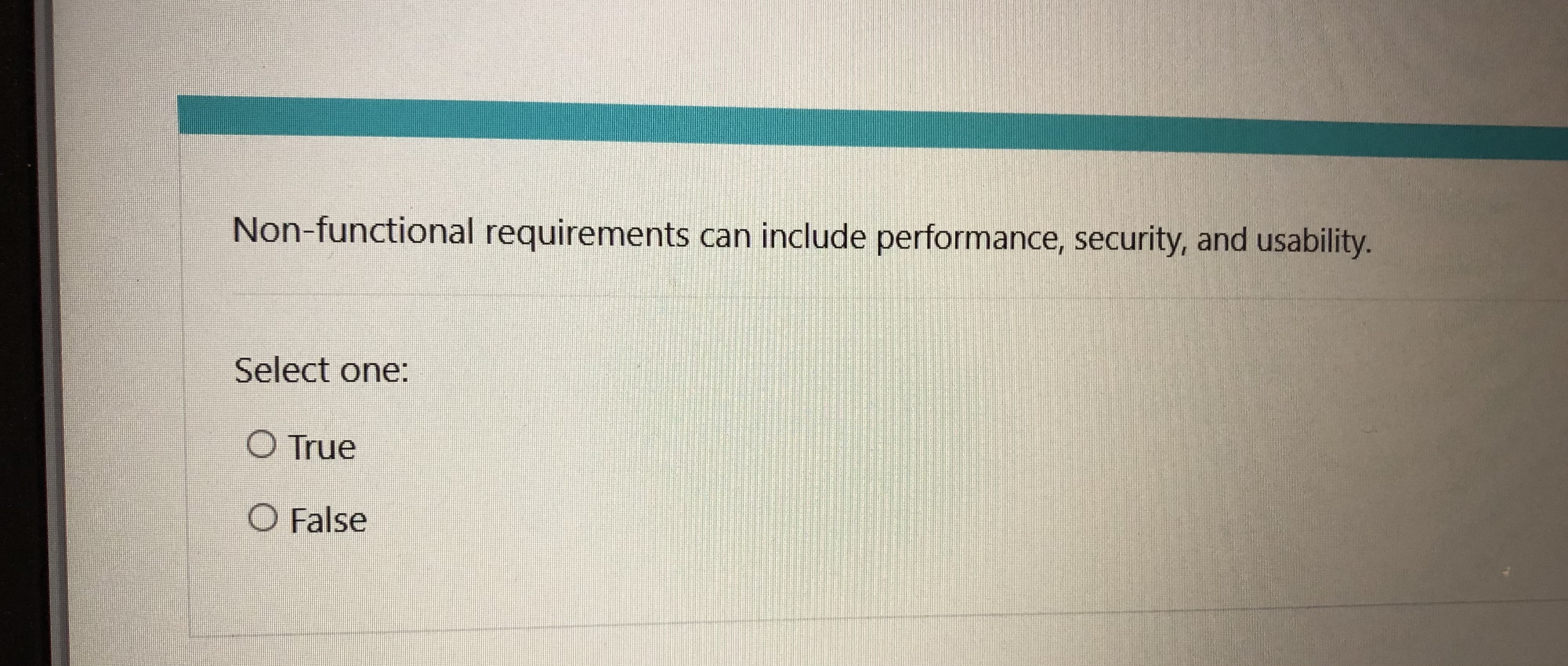 Non - functional requirements can include