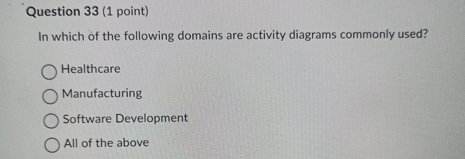 Question 3 3 ( 1 point ) In which of the