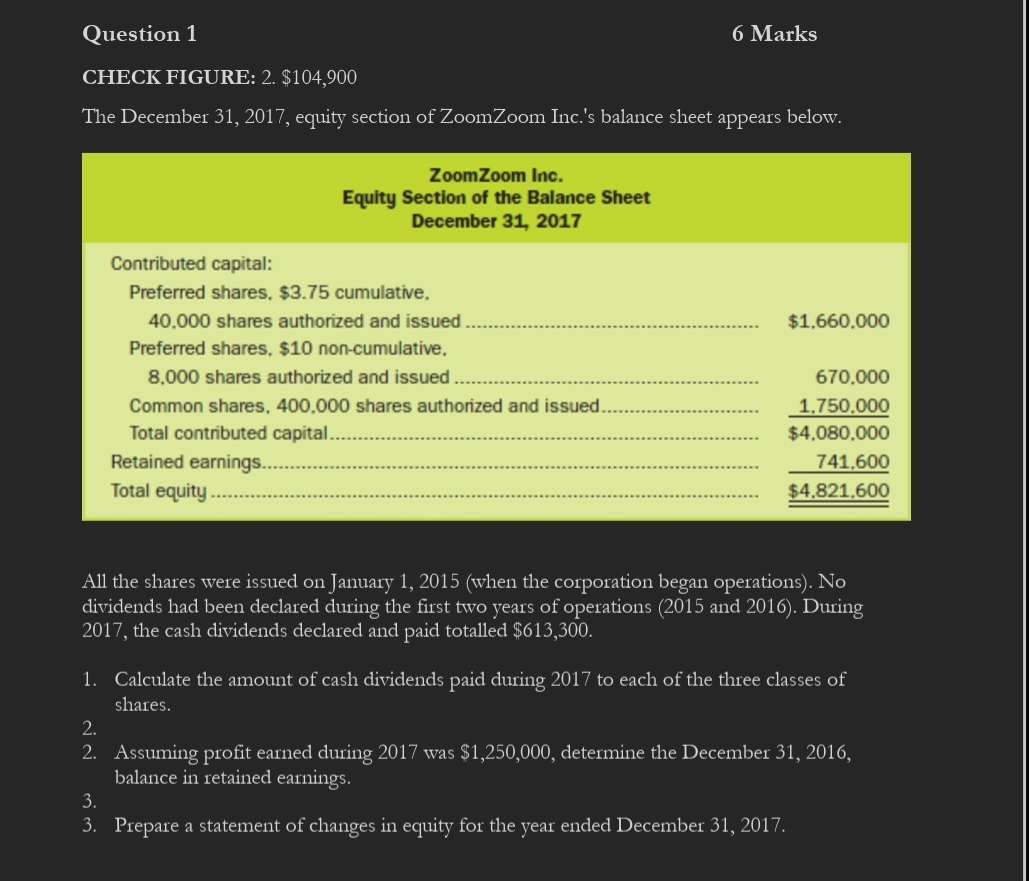 Question 1 6 Marks CHECK FIGURE: 2 . $ 1 0 4 , 9