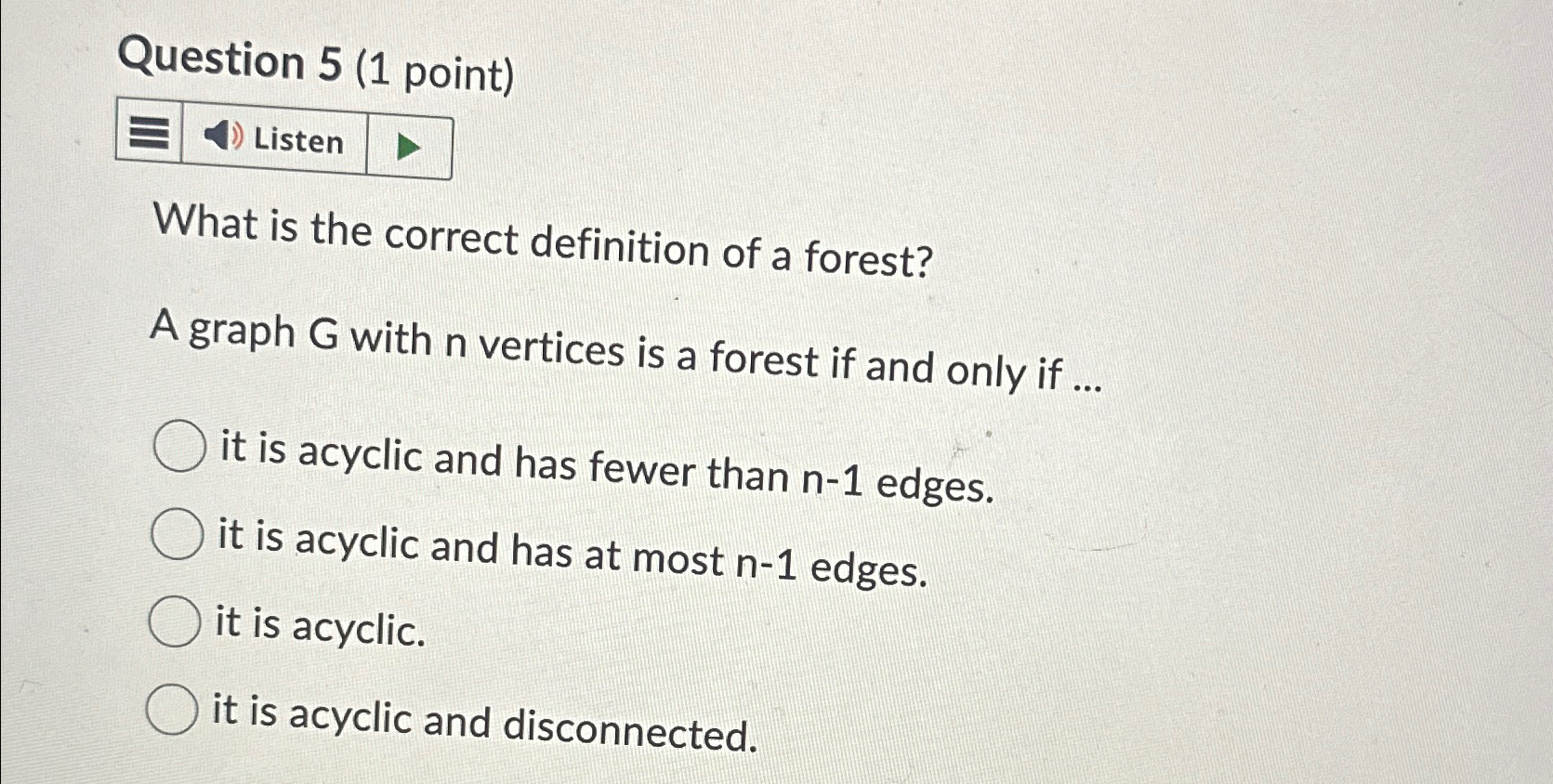 Question 5 ( 1 point ) What is the correct