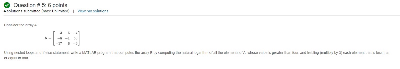 Question # 5 : 6 points 4 solutions submitted (
