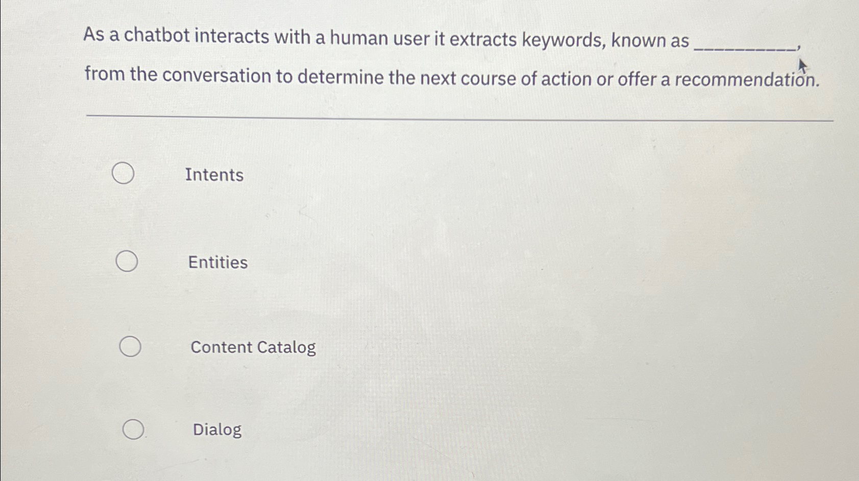 As a chatbot interacts with a human user it