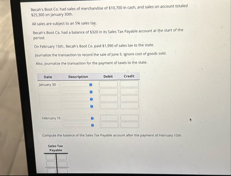 Becah's Boot Co . had sales of merchandise of $ 1