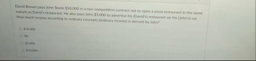 David Brown pays John Stone $ 5 0 . 0 0 0 in a