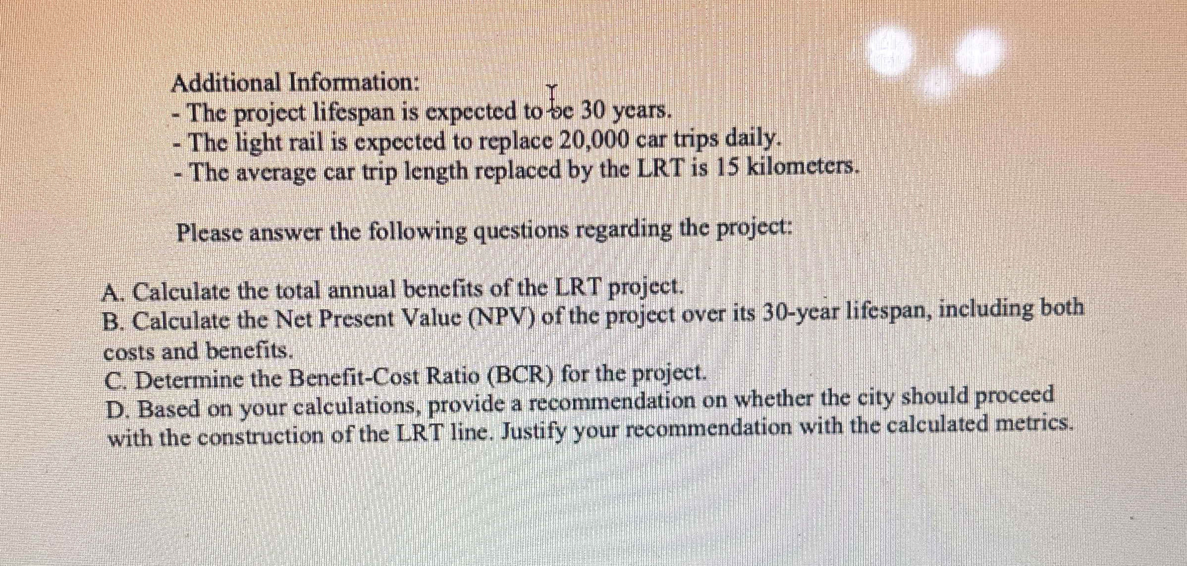 A city is considering an infrastructur project