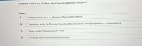 Question 1 : What are the Generally Accepted