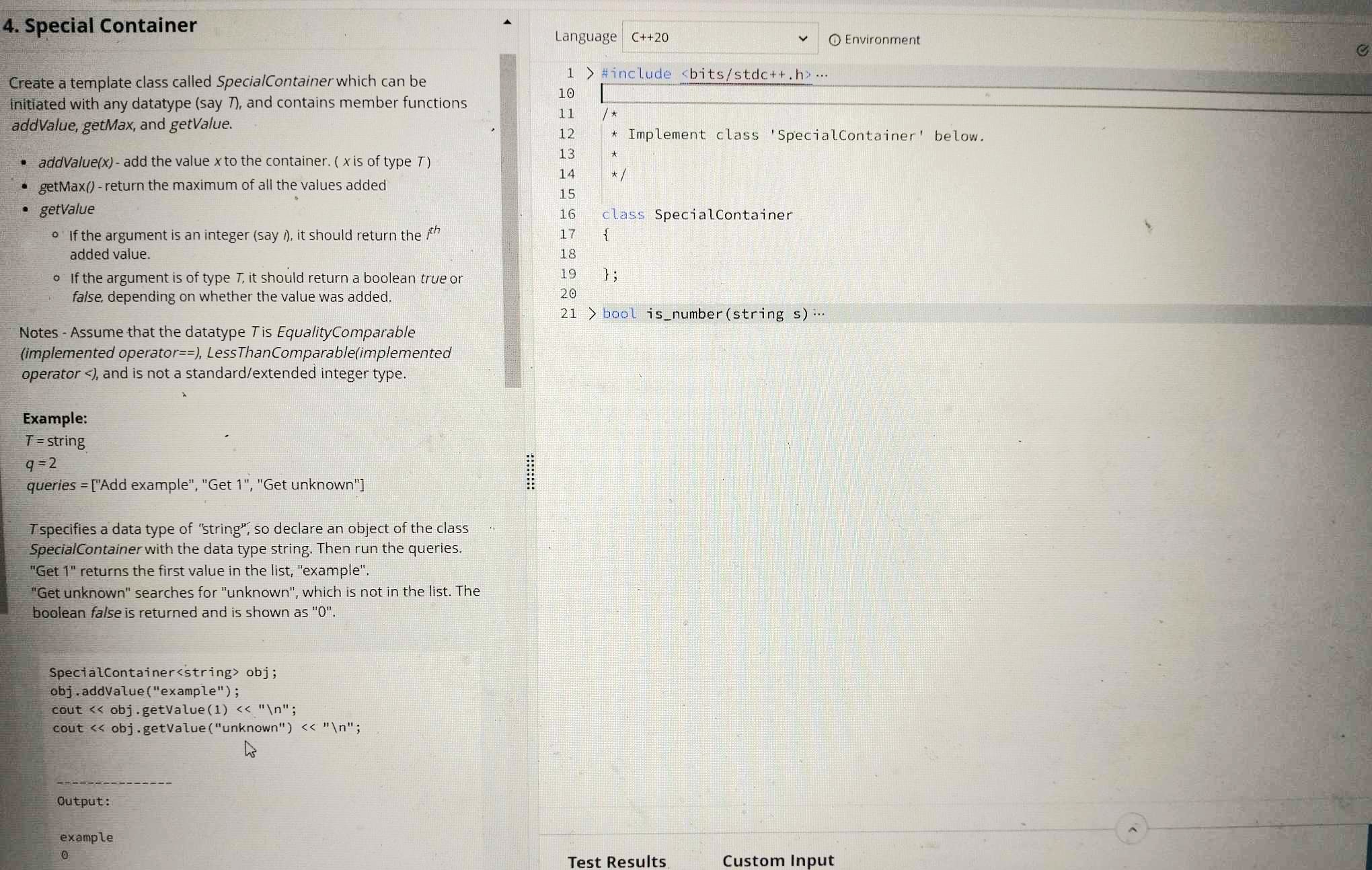 Special Container:Create a template class called