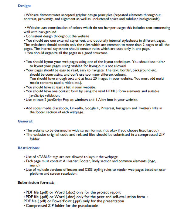 Design: - Website demonstrates accepted graphic