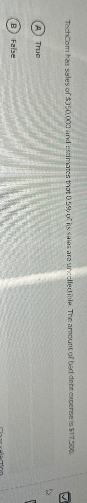 Tech Com has sales of $ 3 5 0 , 0 0 0 and