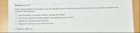 Question 2 of 5 . Under what special circumatance