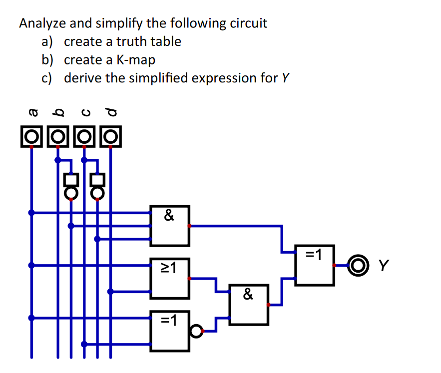 Analyze and simplify the following circuit a )