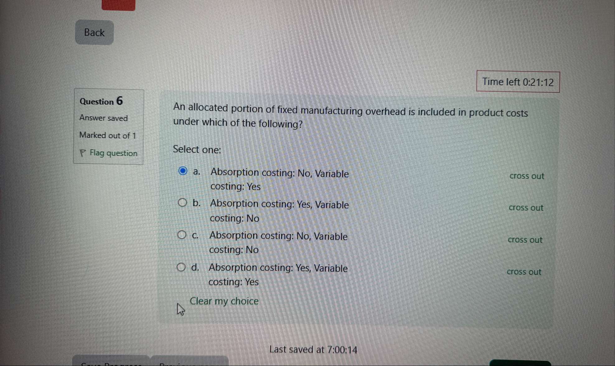 Time left 0 : 2 1 : 1 2 Question 6 Answer saved