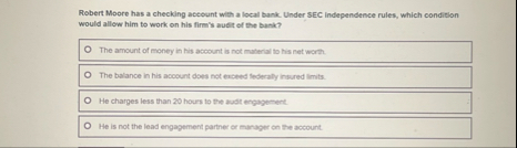 Robert Moore has a checking account with a local