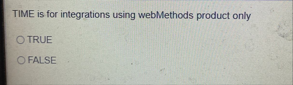 TIME is for integrations using webMethods product