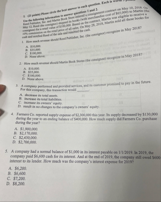 ( 2 1 points ) Please circle the best answer to