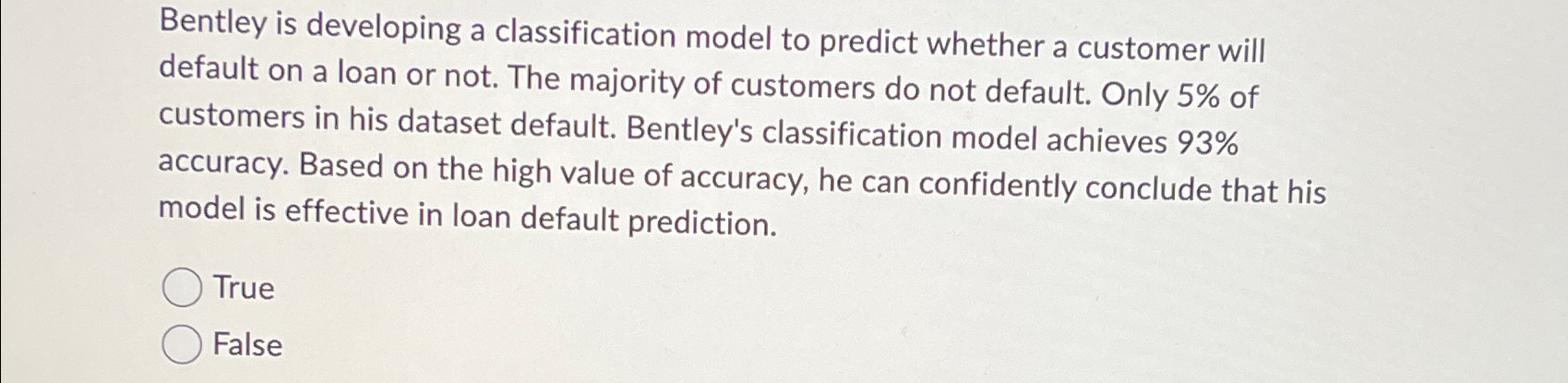 Bentley is developing a classification model to
