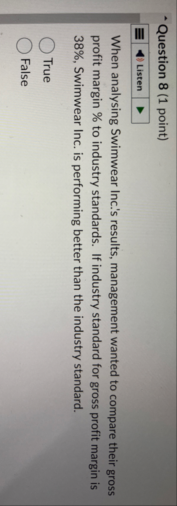 Question 8 ( 1 point ) When analysing Swimwear
