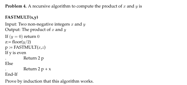 Problem 4 . A recursive algorithm to compute the