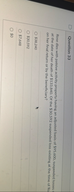 Question 3 3 Rose dies with passive activity