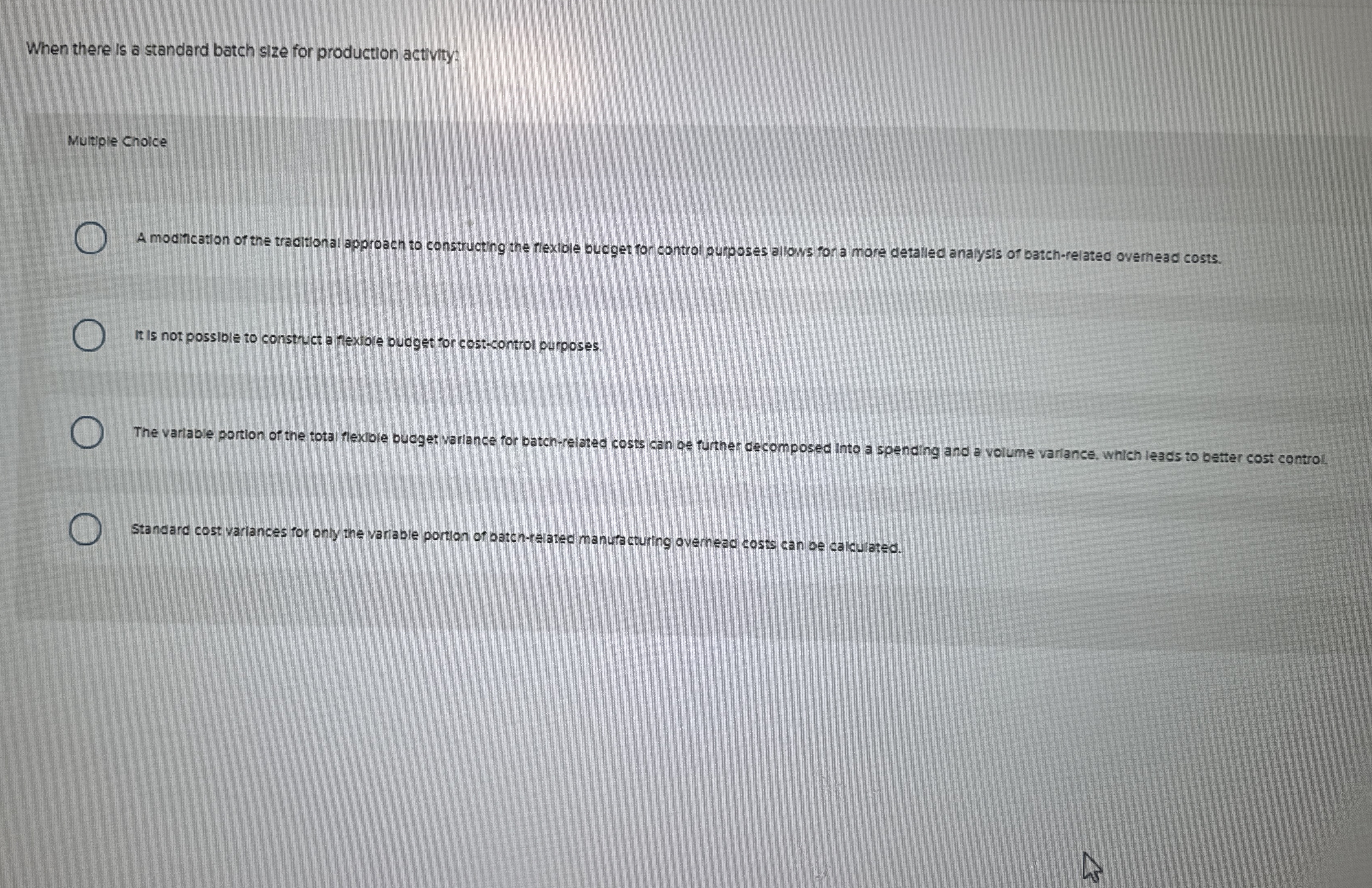 When there is a standard batch size for