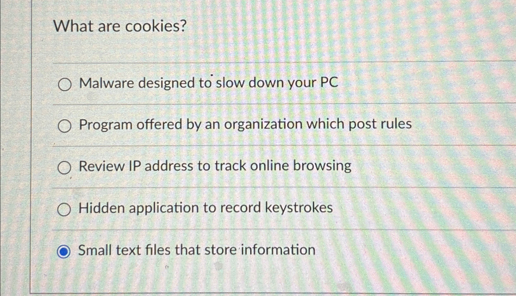 What are cookies? Malware designed to slow down