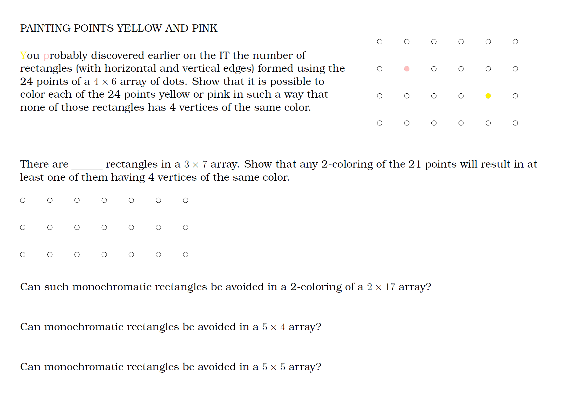 There are rectangles in a 3 7 array. Show that