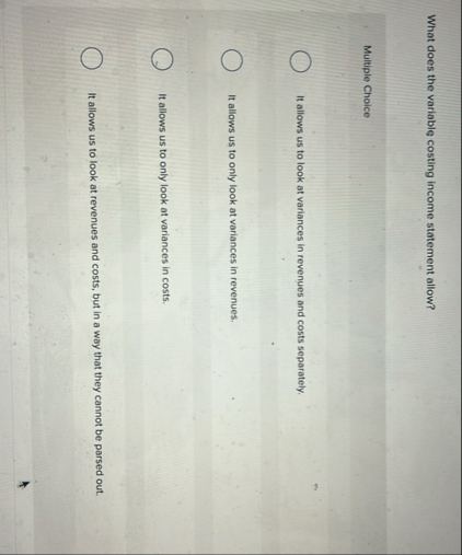 What does the variable costing income statement