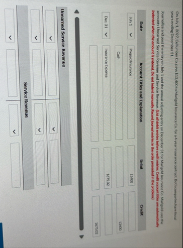 On July 1 , 2 0 2 7 . Cullumber Ca , pays $ 1 3 ,