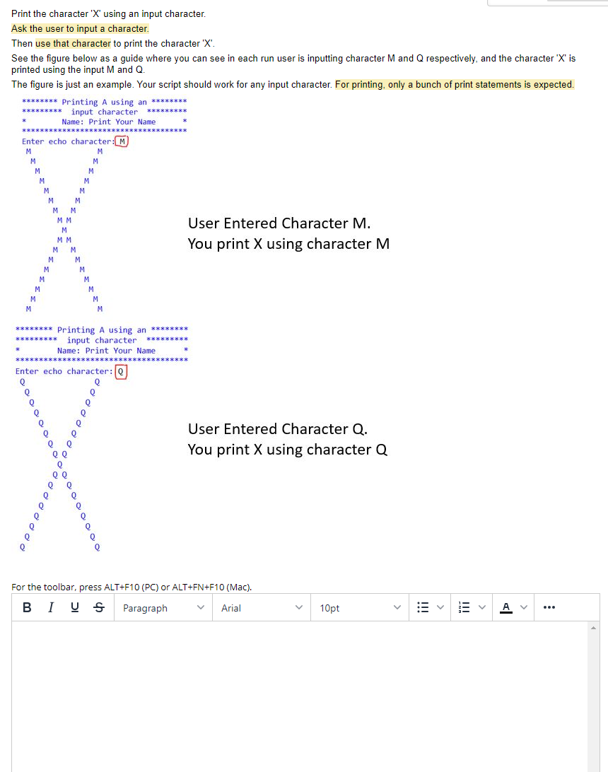 Print the character ' x ' using an input