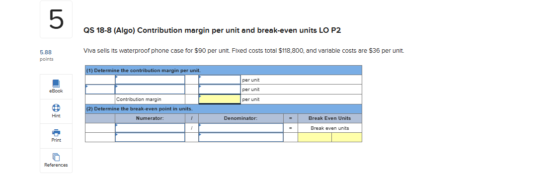 QS 1 8 - 8 ( Algo ) Contribution margin per unit