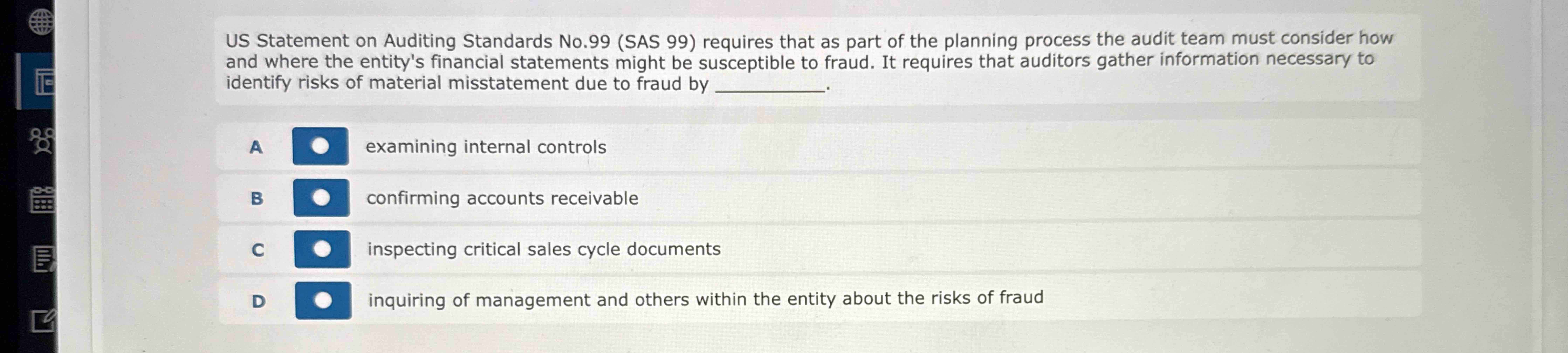 US Statement on Auditing Standards No . 9 9 ( SAS