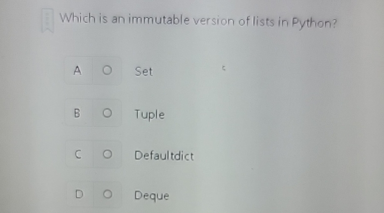 Which is an immutable version of lists in Python?