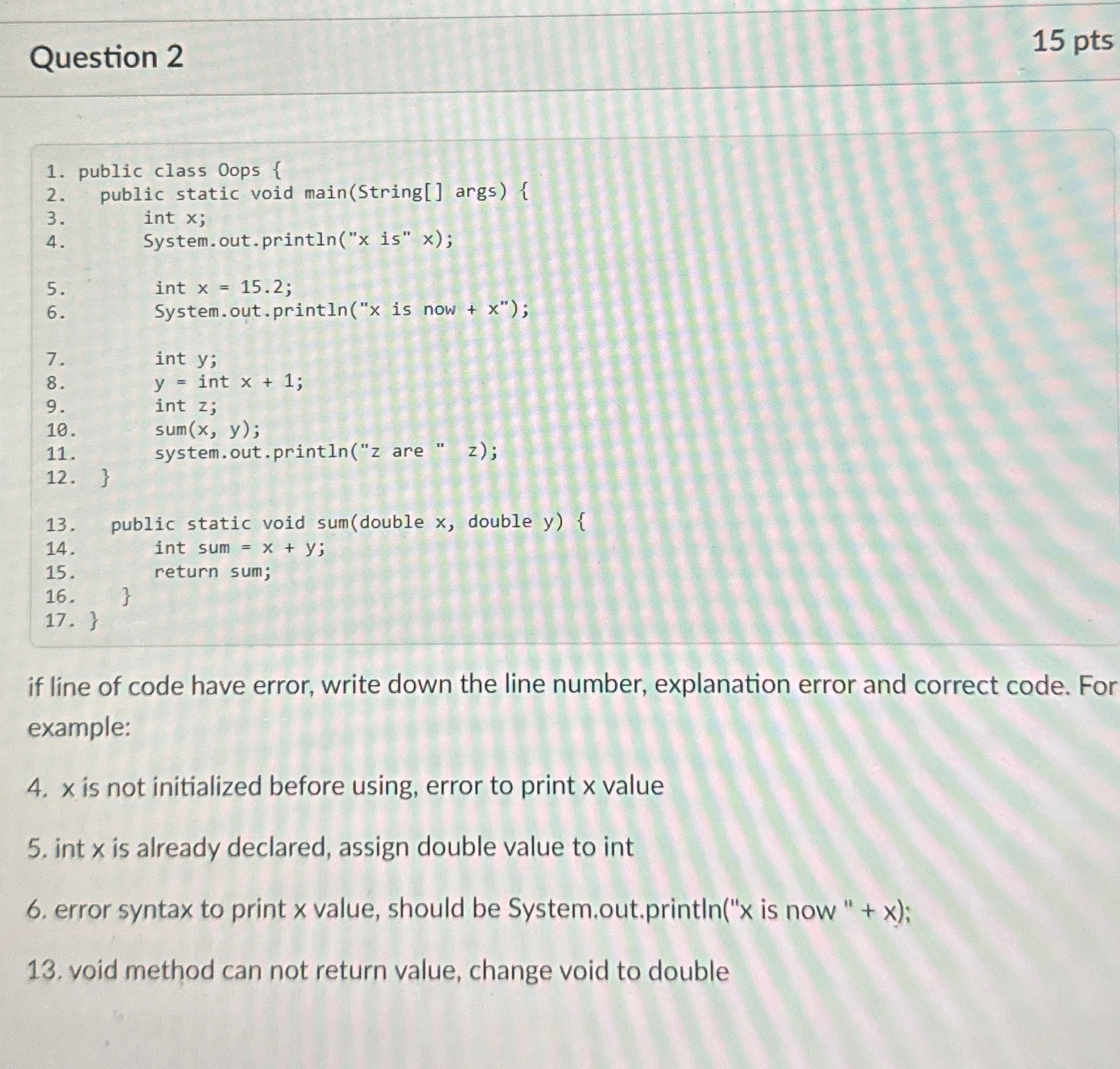 Question 2 1 5 ptsif line of code have error,