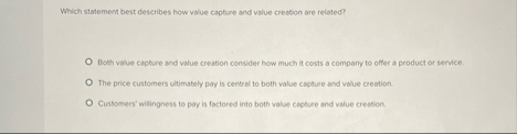 Which statement best describes how value capbure