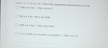 Let ( 1 , 2 , 3 , 4 , 5 , 6 } . Select the