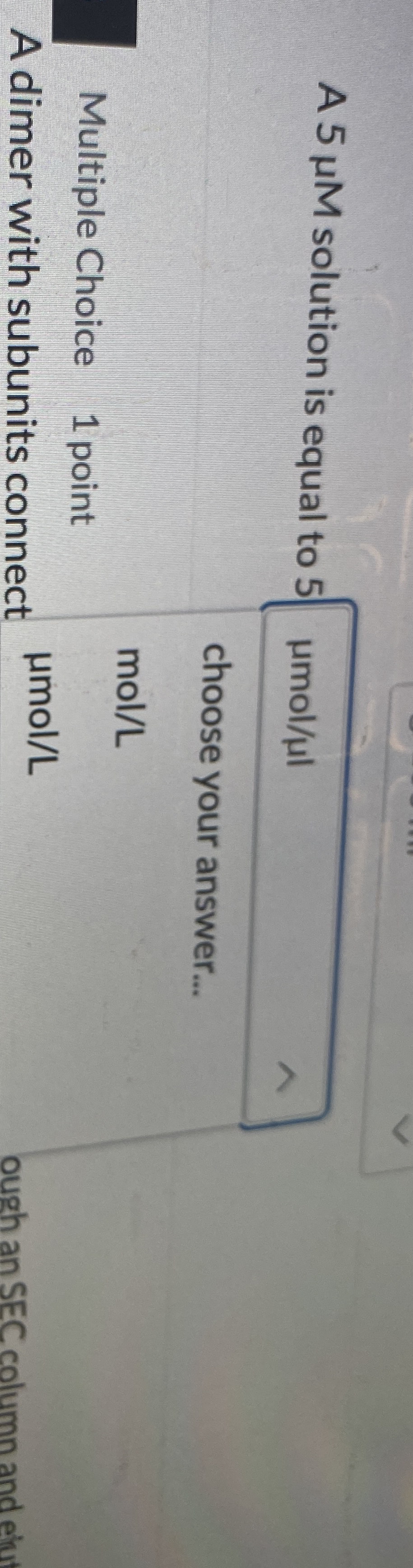 A 5 M solution is equal to 5 m o l l choose your