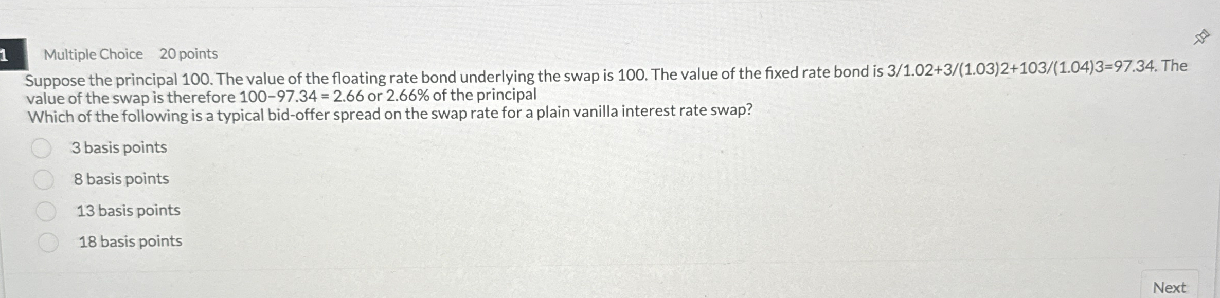 Multiple Choice 2 0 points Suppose the principal