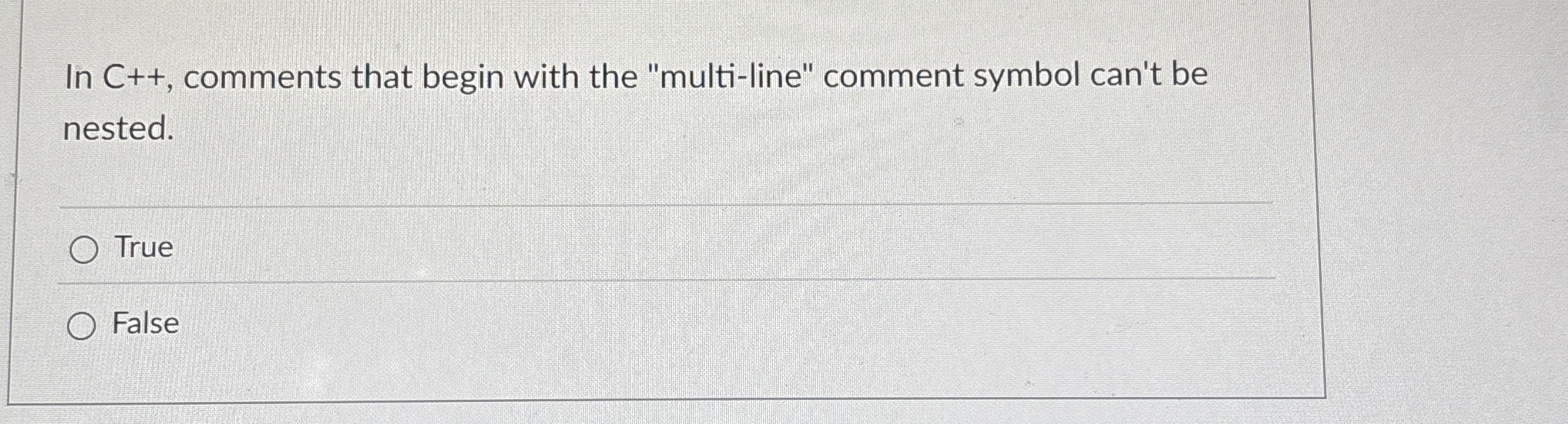 In C + + , comments that begin with the "multi -